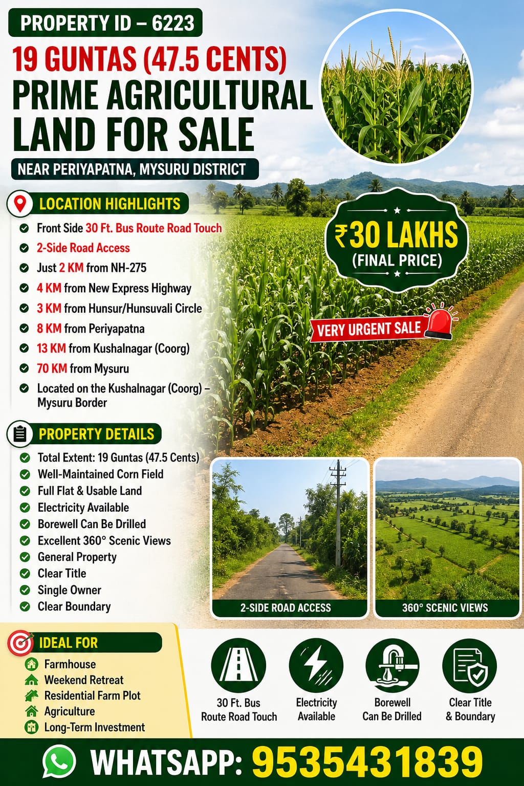 🆔 PROPERTY ID – 6223 🌽🌿 *19 Guntas (47.5 Cents) Prime Agricultural Land for Sale – Near Periyapatna, Mysuru District*